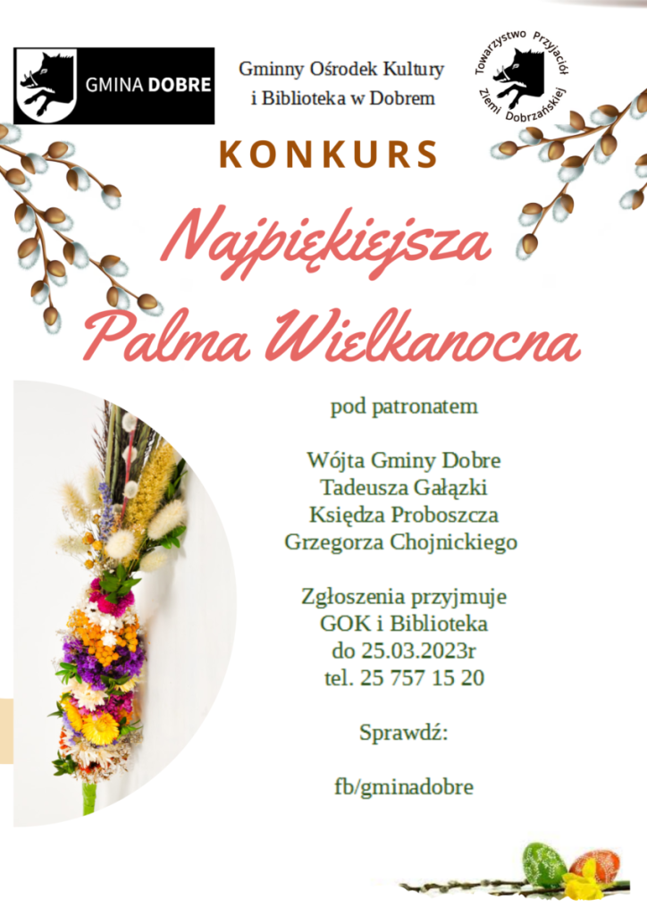 Plakat z napisem "Najpiękniejszą Palmę Wielkanocną"