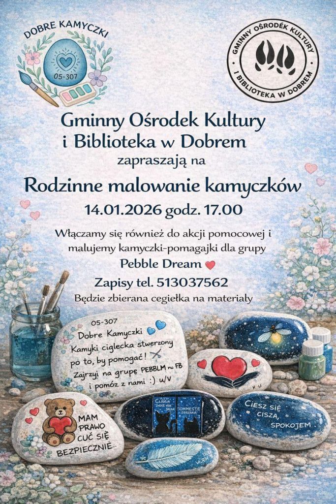 Plakat zapowiada wydarzenie malowania kamyków. Tło jest niebiesko-białe z kwiatowymi wzorami. Na dole pokazano pomalowane kamienie i pędzle.