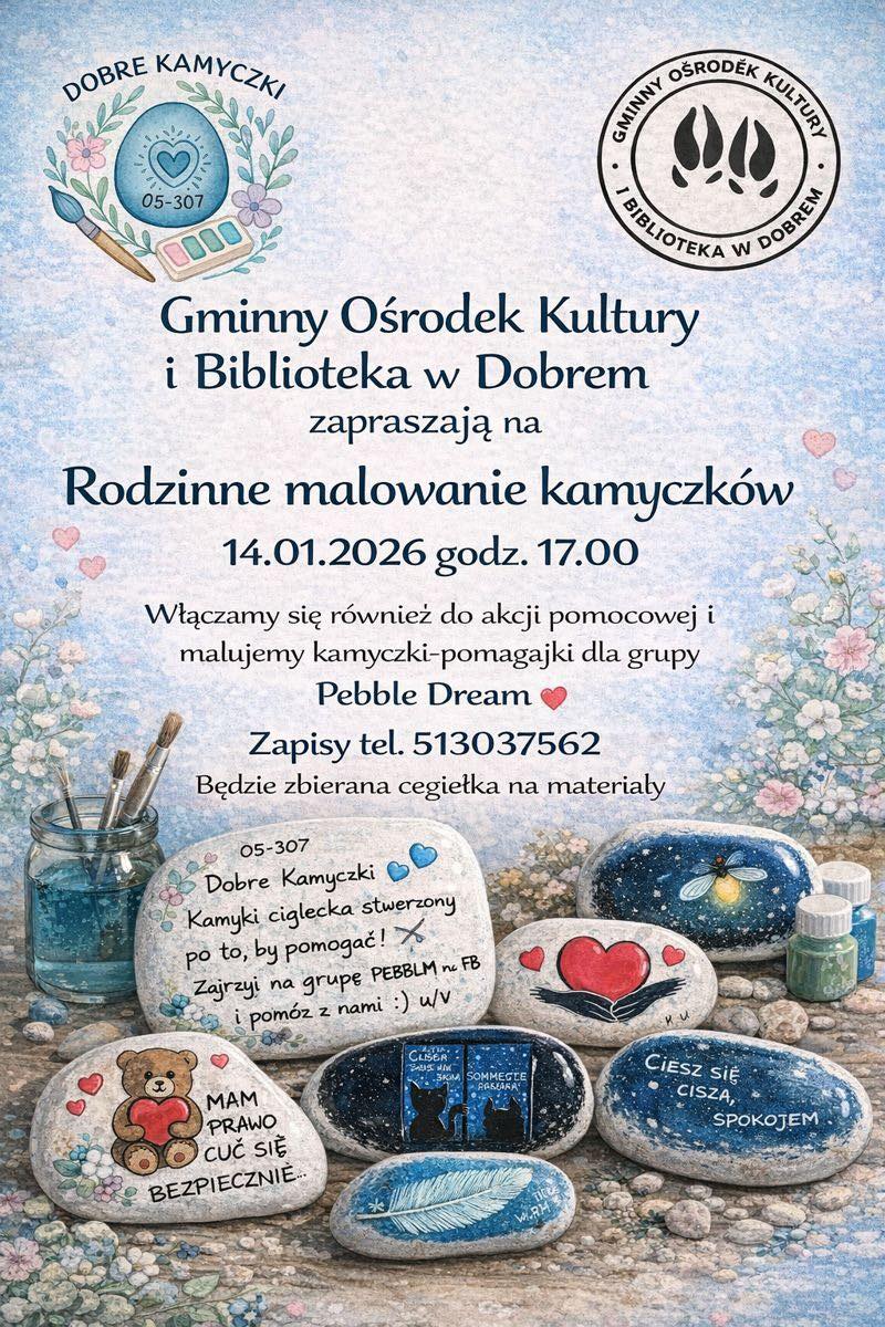 Plakat zapowiada wydarzenie malowania kamyków. Tło jest niebiesko-białe z kwiatowymi wzorami. Na dole pokazano pomalowane kamienie i pędzle.