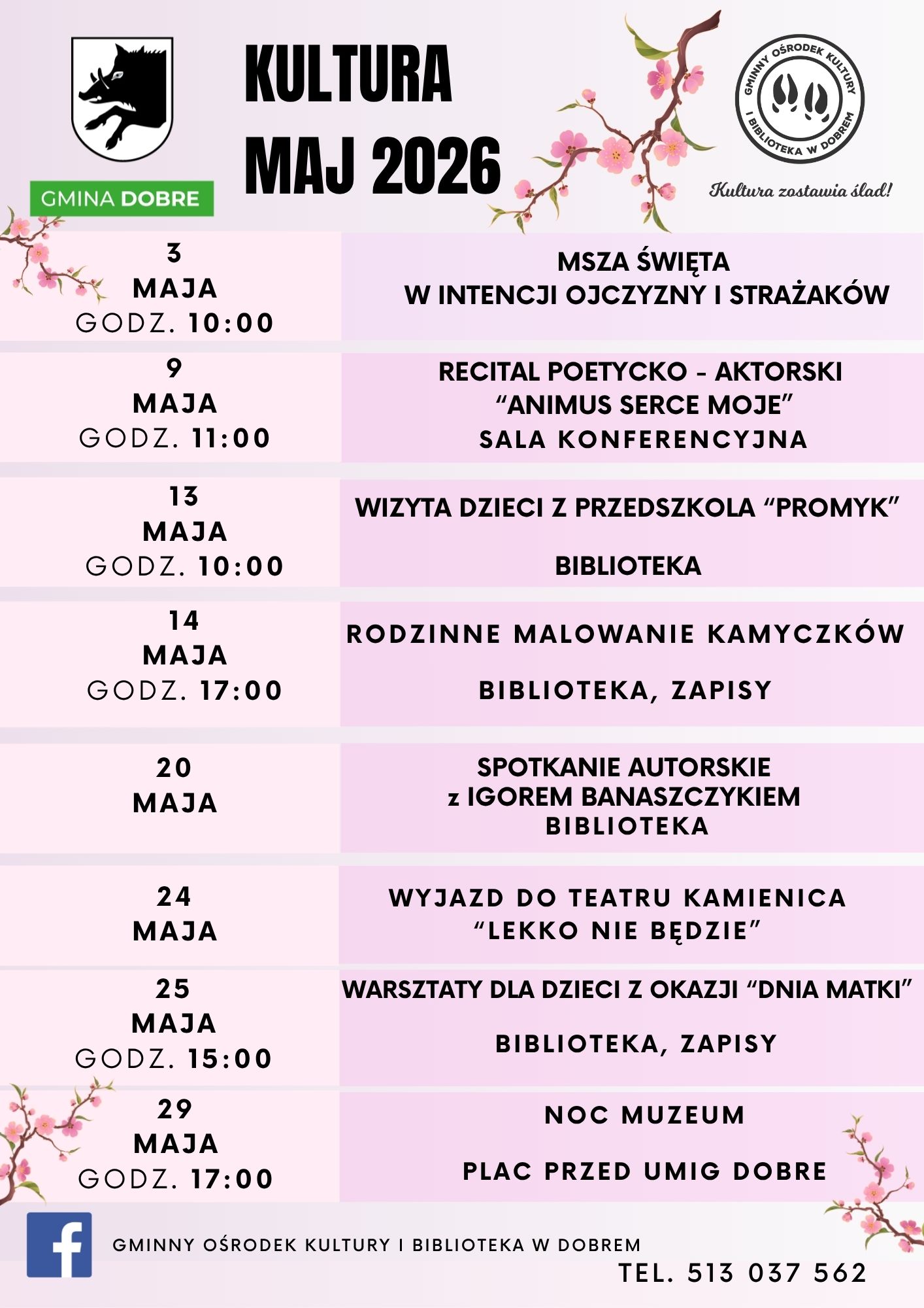 Plakat Kultura Maj 2026 z wydarzeniami kulturalnymi w Gminie Dobre na różowym tle. Zawiera ilustracje kwiatów i herb gminy. Wydarzenia obejmują m.in. msze, warsztaty i noc muzeów.