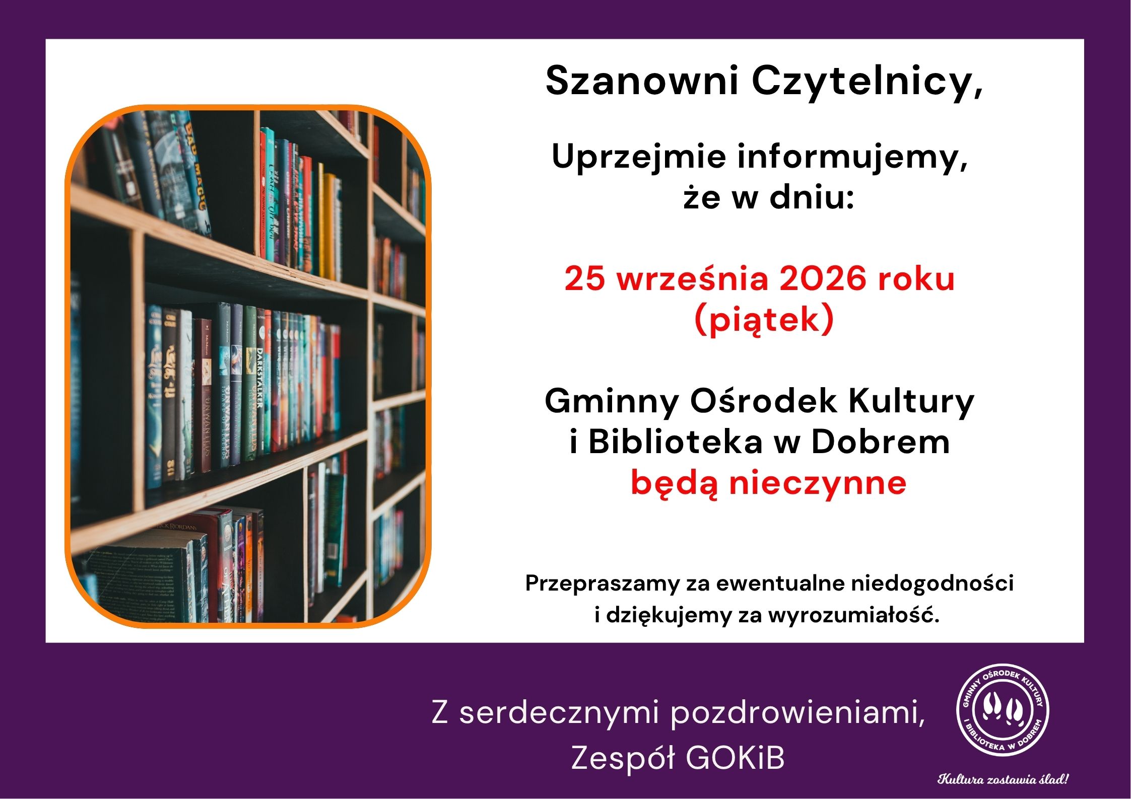 Zdjęcie przedstawia półkę z książkami na tle białego i fioletowego obramowania. Tekst informuje o zamknięciu biblioteki 25 września 2026. Dominuje kolor biały, fioletowy i pomarańczowy.